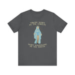 Virgin Mary In The Streets Mary Magdalene In The Sheets - Men's T-Shirt