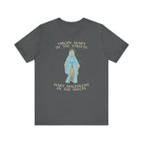 Virgin Mary In The Streets Mary Magdalene In The Sheets - Men's T-Shirt