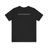 I Have Six Words For You - Men's T-Shirt