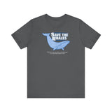 Save The Whales - But First Have Sex With A Sensitive Guy In A 'save The Whales' T-Shirt - Men's T-Shirt