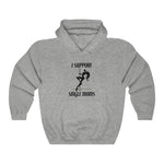 I Support Single Moms - Hoodie