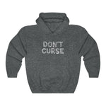 Don't Curse - Hoodie