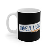 Barely Legal Immigrant - Mug