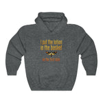 I Put The Lotion In The Basket On The First Date - Hoodie