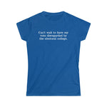 Can't Wait To Have My Vote Disregarded - Ladies Tee