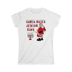 Santa Hates Jewish Kids - Ladies Tee