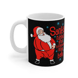 Santa Rubbed Your Toothbrush On His Balls - Mug
