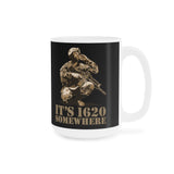 It's 1620 Somewhere - Mug