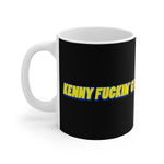 Kenny Fuckin' G! - Mug