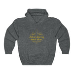 Ask Me About My Vow Of Silence - Hoodie