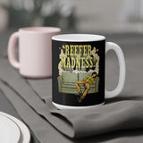 Reefer Madness! - Mug