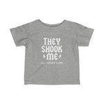 They Shook Me All Night Long - Baby Tee