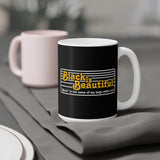 Black Is Beautiful (Black Is The Name Of My Huge White Cock) - Mug