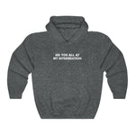 See You All At My Intervention - Hoodie