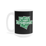 Who Wants To Marry A Hundredaire? - Mug