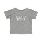 Recently Evicted - Baby Tee