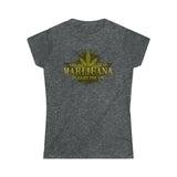 Ask Your Dealer If Marijuana Is Right For You - Ladies Tee