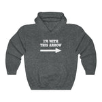 I'm With This Arrow - Hoodie