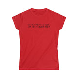 Is It Solipsistic In Here Or Is It Just Me? - Ladies Tee