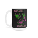 Radical Muslims - Mug